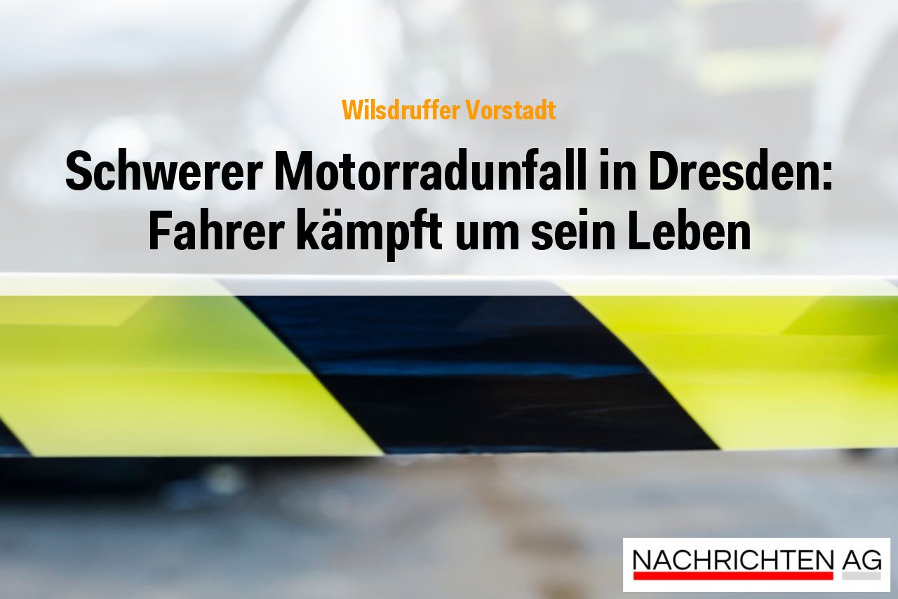 Schwerer Motorradunfall in Dresden: Fahrer kämpft um sein Leben